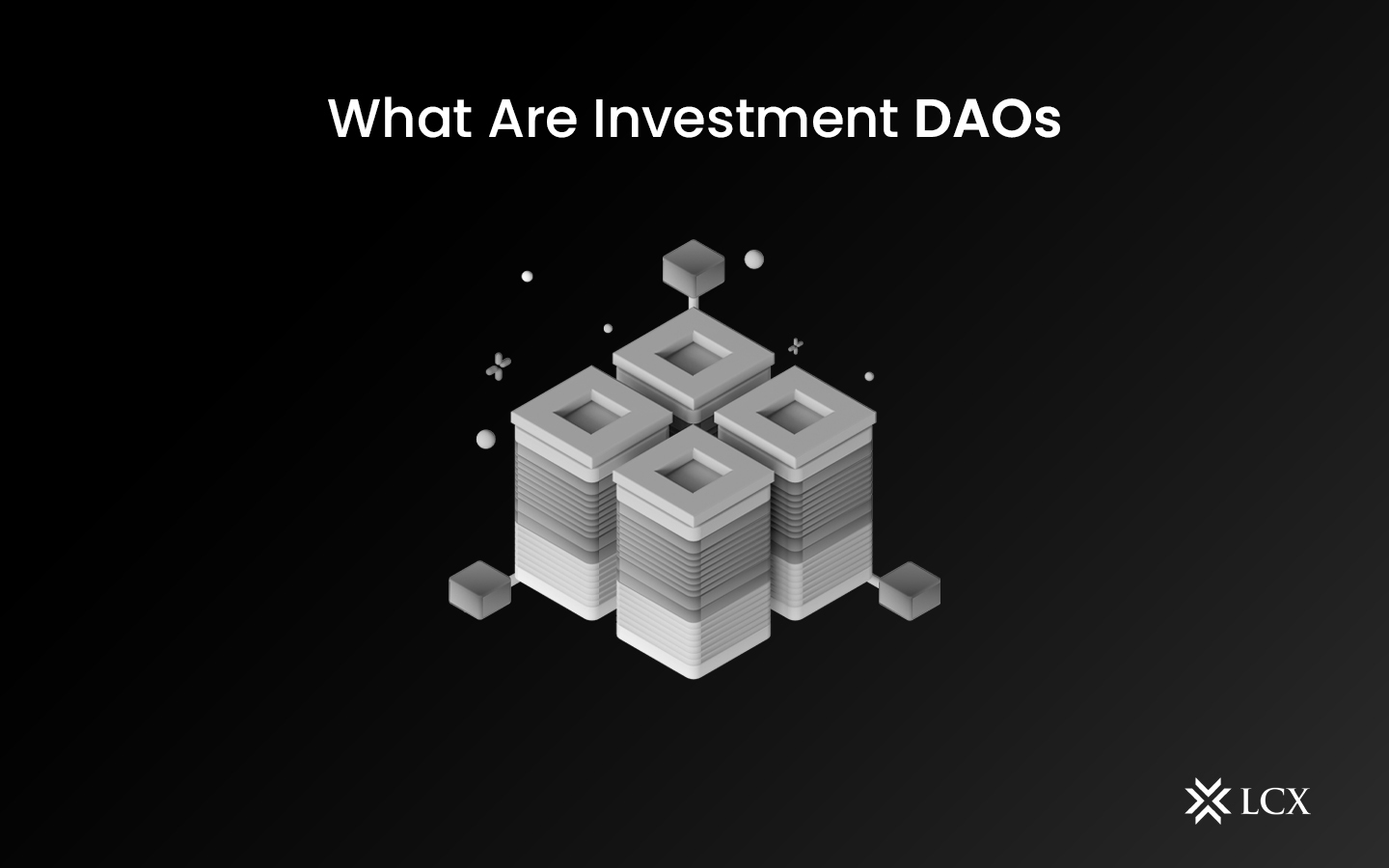 LCX Investment DAOs