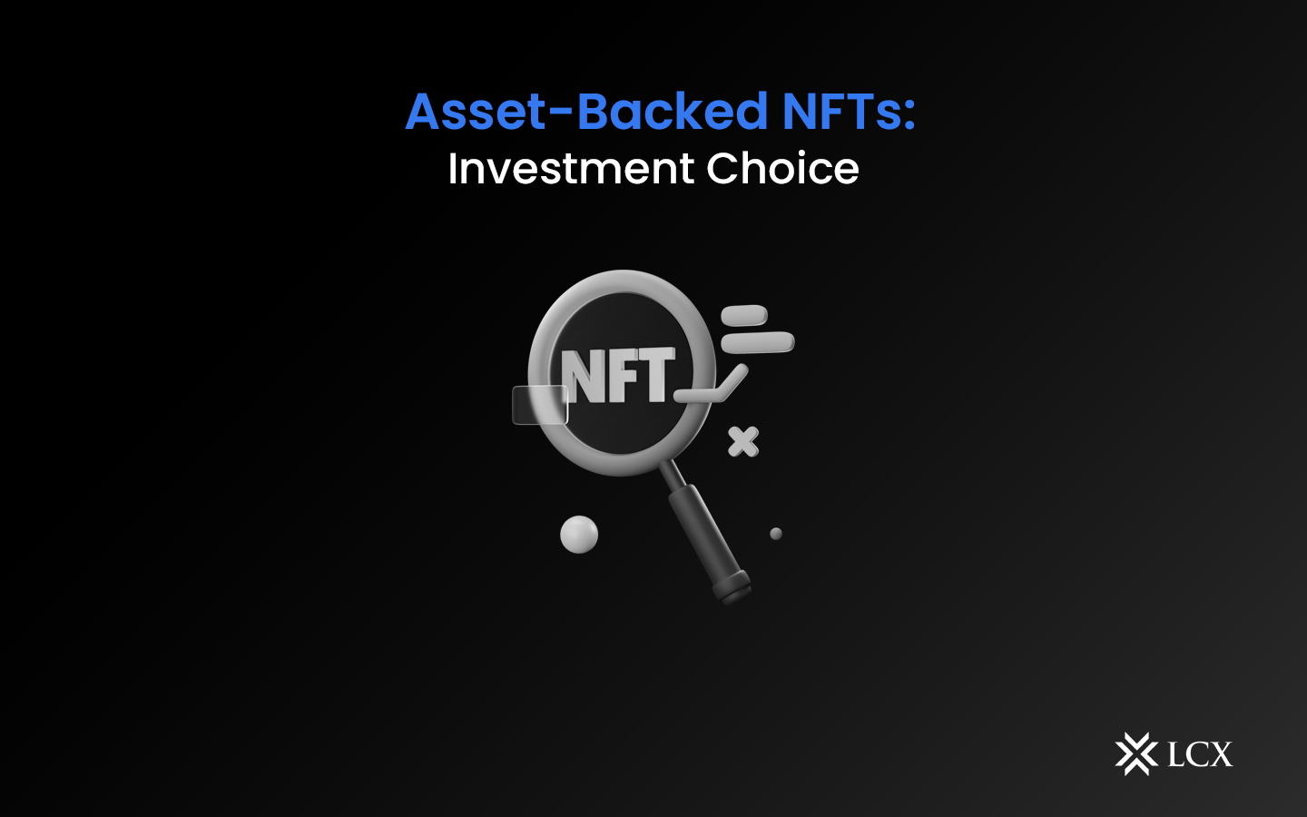 LCX Asset-backed NFTs