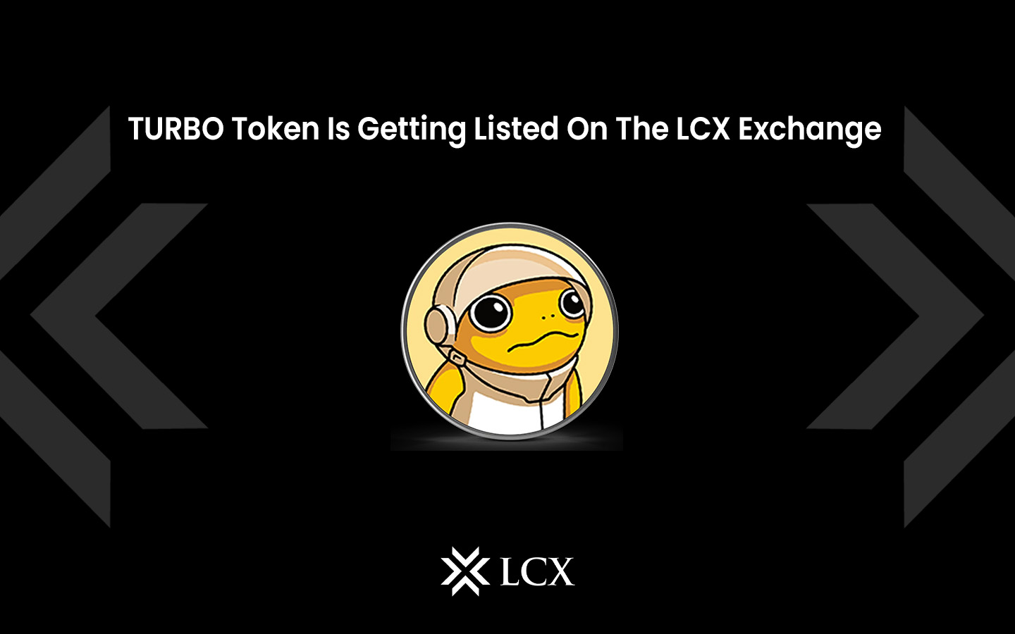 Turbo token now listed on LCX Exchange, enabling users to trade and access Turbo within the platform.