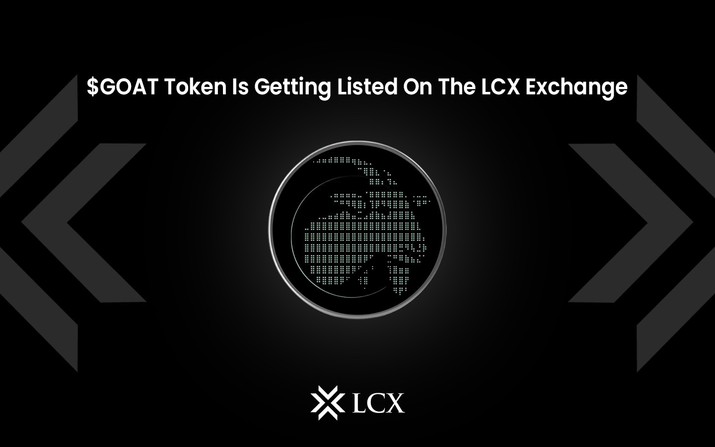 GOAT token now listed on LCX Exchange, enabling users to trade and access GOAT within the platform.