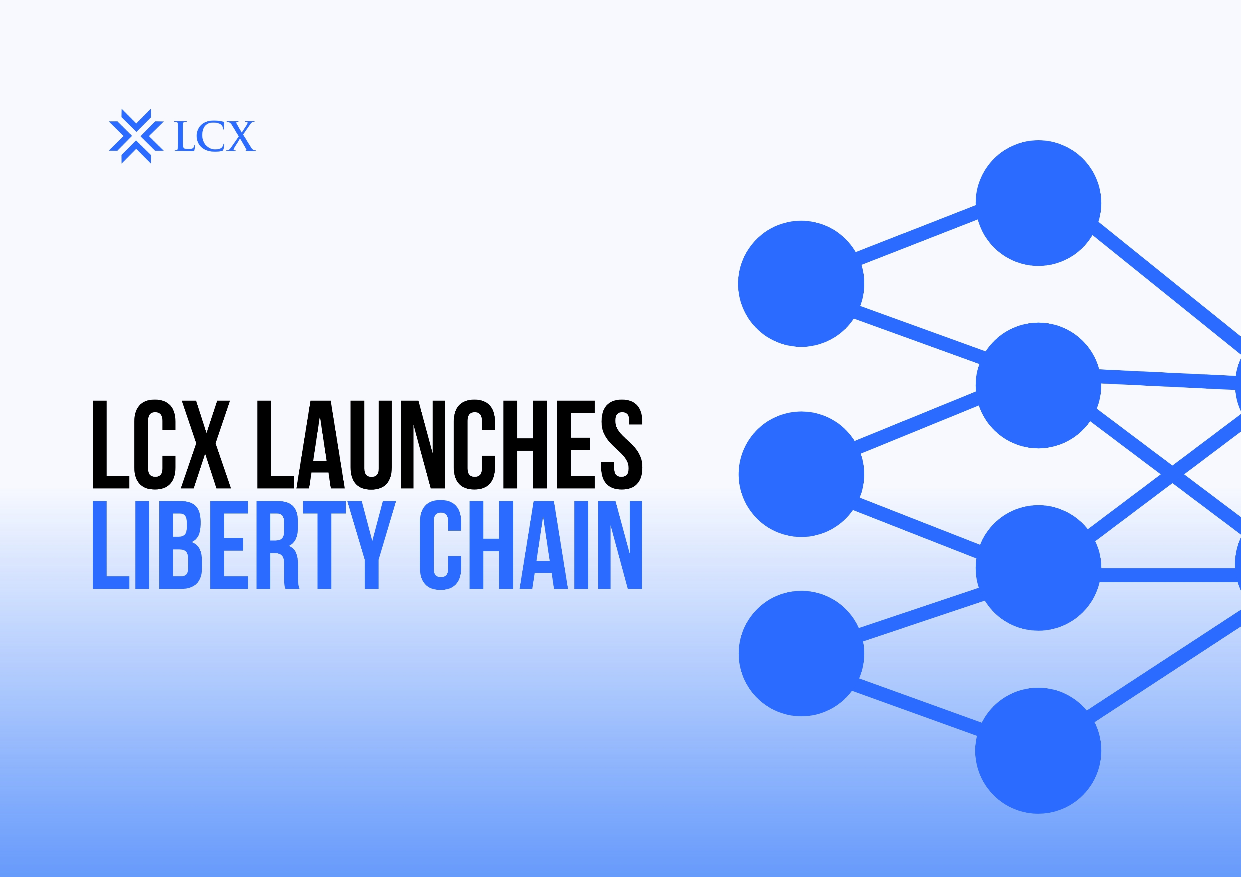 LCX Launches Liberty Chain