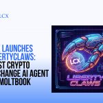 LCX Launches LibertyClaws First Crypto Exchange AI Agent on Moltbook