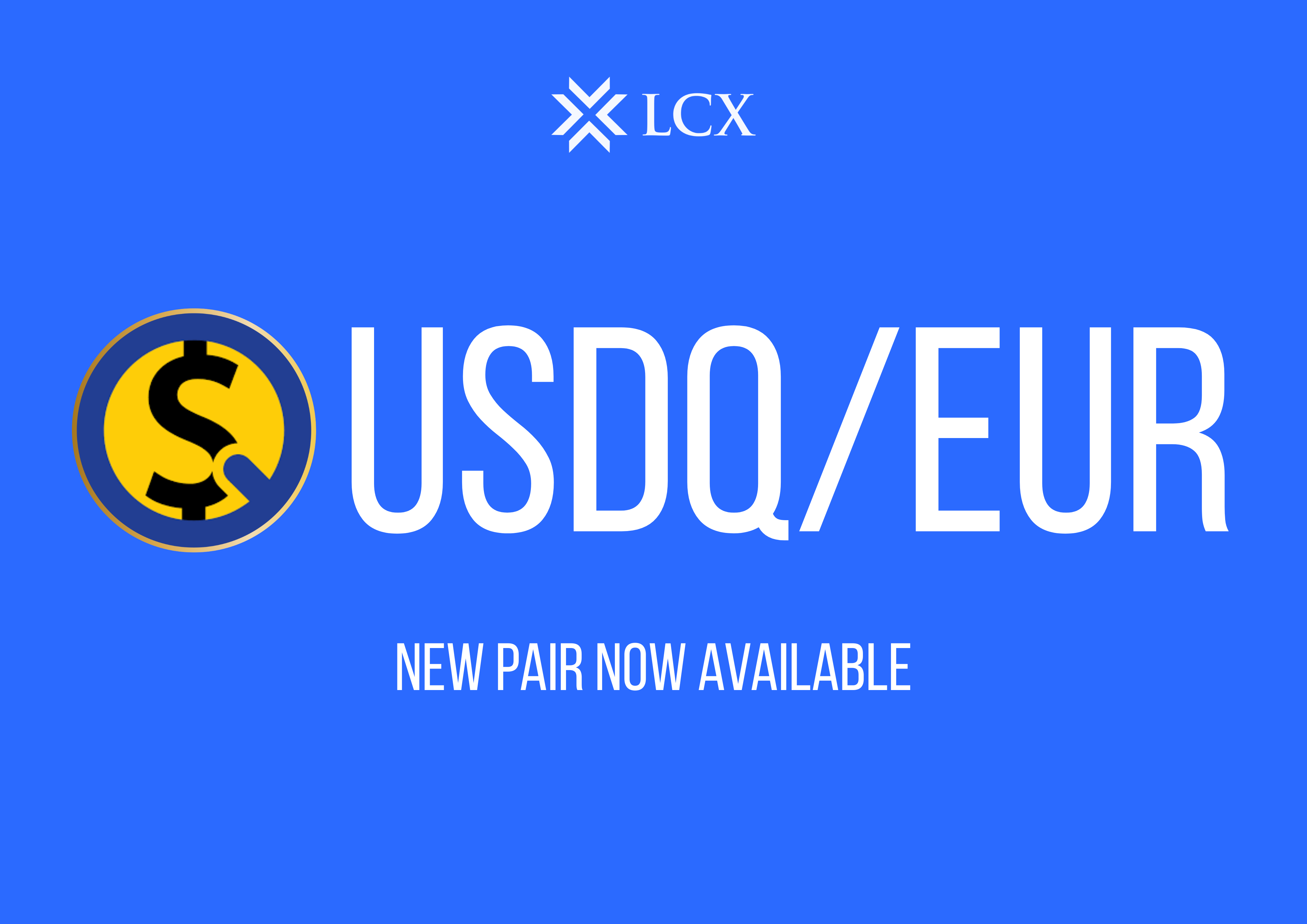 USDQ listing on LCX Exchange